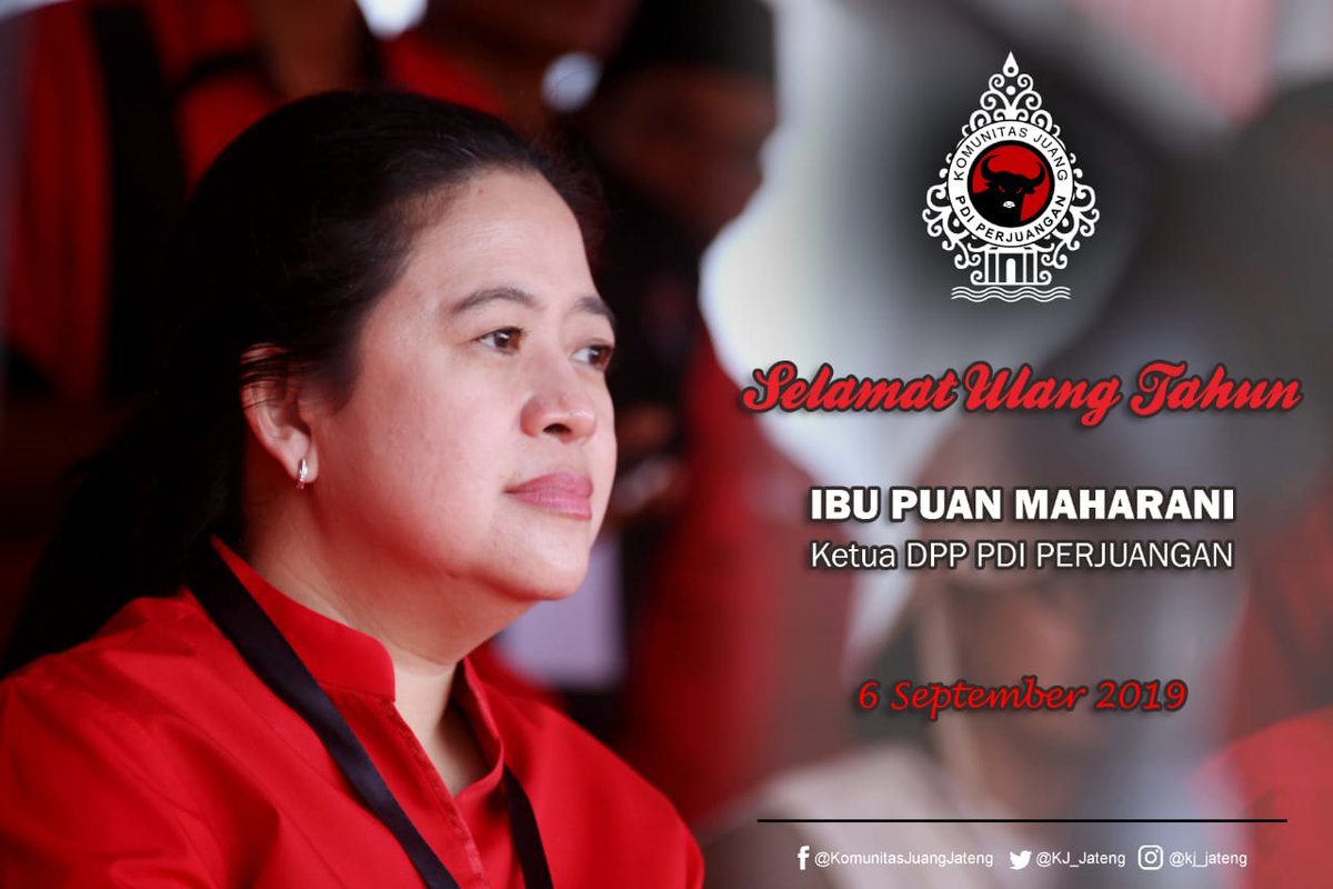 Selamat Ulang Tahun yang ke 46 Perempuan Tangguh Ibu Puan Maharani. 
6 September 1973 - 6 September 2019.

#PuanMaharani
#KandangBant3ng
#PDIPerjuangan