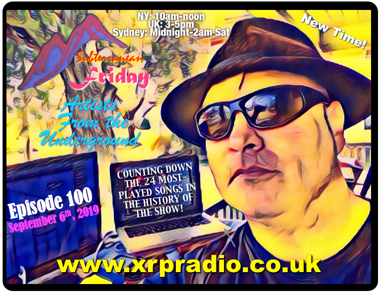 Subterranean Pink (@subpinkcary) on Twitter photo It's Subterranean Friday's 100th Episode!
Counting down the most-played songs in the show's history!
xrpradio.co.uk
10am-noon (NY) / 3-5pm (UK)
<a href="/thekindredrock/">THE KIN`DRED</a> <a href="/SPIDEYtheBAND/">Spidey Spidey</a> <a href="/newnobility/">NewNobility-Rebel</a>
<a href="/farewelldvdsn/">FarewellDavidson</a> <a href="/wsstrikers/">William St Strikers</a> <a href="/ThisMode/">In This Mode</a> It's Subterranean Friday's 100th Episode!
Counting down the most-played songs in the show's history!
xrpradio.co.uk
10am-noon (NY) / 3-5pm (UK)
<a href="/thekindredrock/">THE KIN`DRED</a> <a href="/SPIDEYtheBAND/">Spidey Spidey</a> <a href="/newnobility/">NewNobility-Rebel</a>
<a href="/farewelldvdsn/">FarewellDavidson</a> <a href="/wsstrikers/">William St Strikers</a> <a href="/ThisMode/">In This Mode</a>