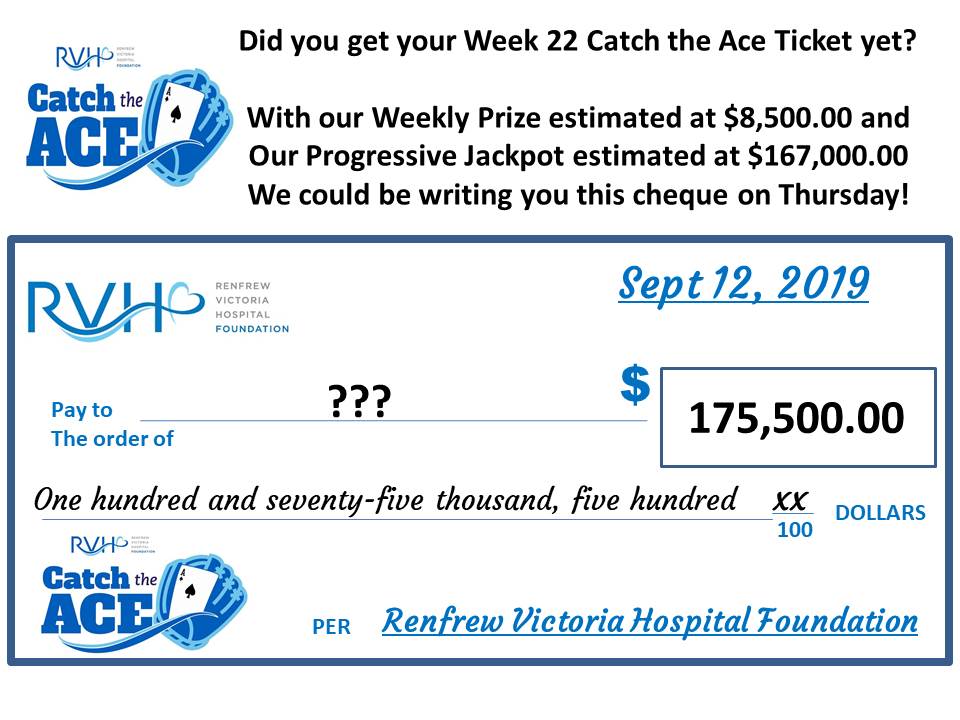 RenfrewVHF's tweet photo. RVH Foundation Catch the Ace Heading into WEEK 22! https://t.co/aFxyjZ7hUe