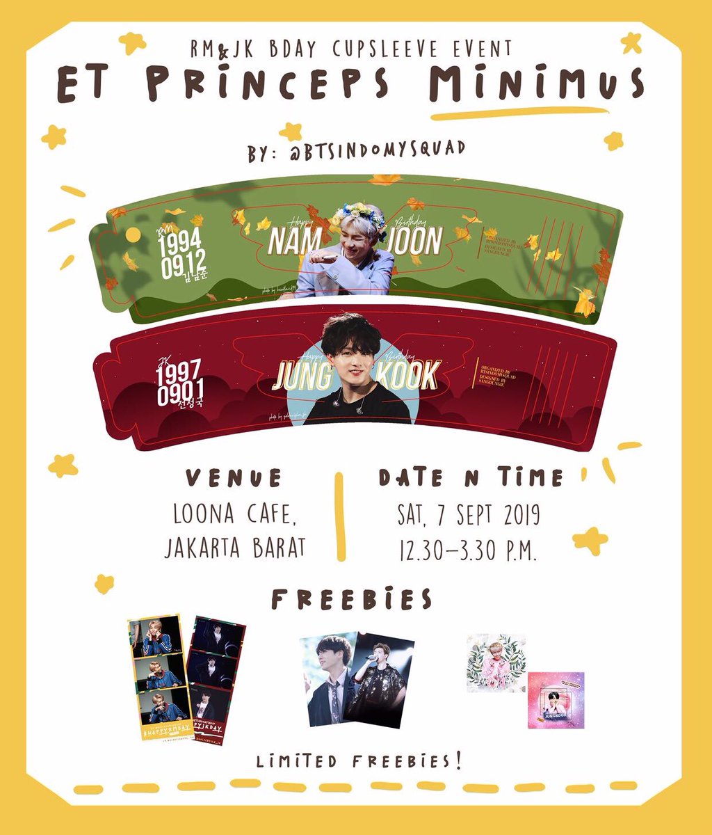 mafangirlinlife's tweet photo. 🍂Et Princeps Minimus🥀
[ RM &amp; JK Bday Cupsleeve event by @btsindomysquad ]

🗓: Saturday, 7 September 2019
📍: Loona Cafe, Kebon Jeruk, Jakarta Barat
⏰: 12.30 - 15:30 WIB

Langsung datang aja ya, pendaftaran ots. Tersedia 140 cupsleeve untuk yang belum daftar! ❤️❤️ https://t.co/7AbkJs8gUT