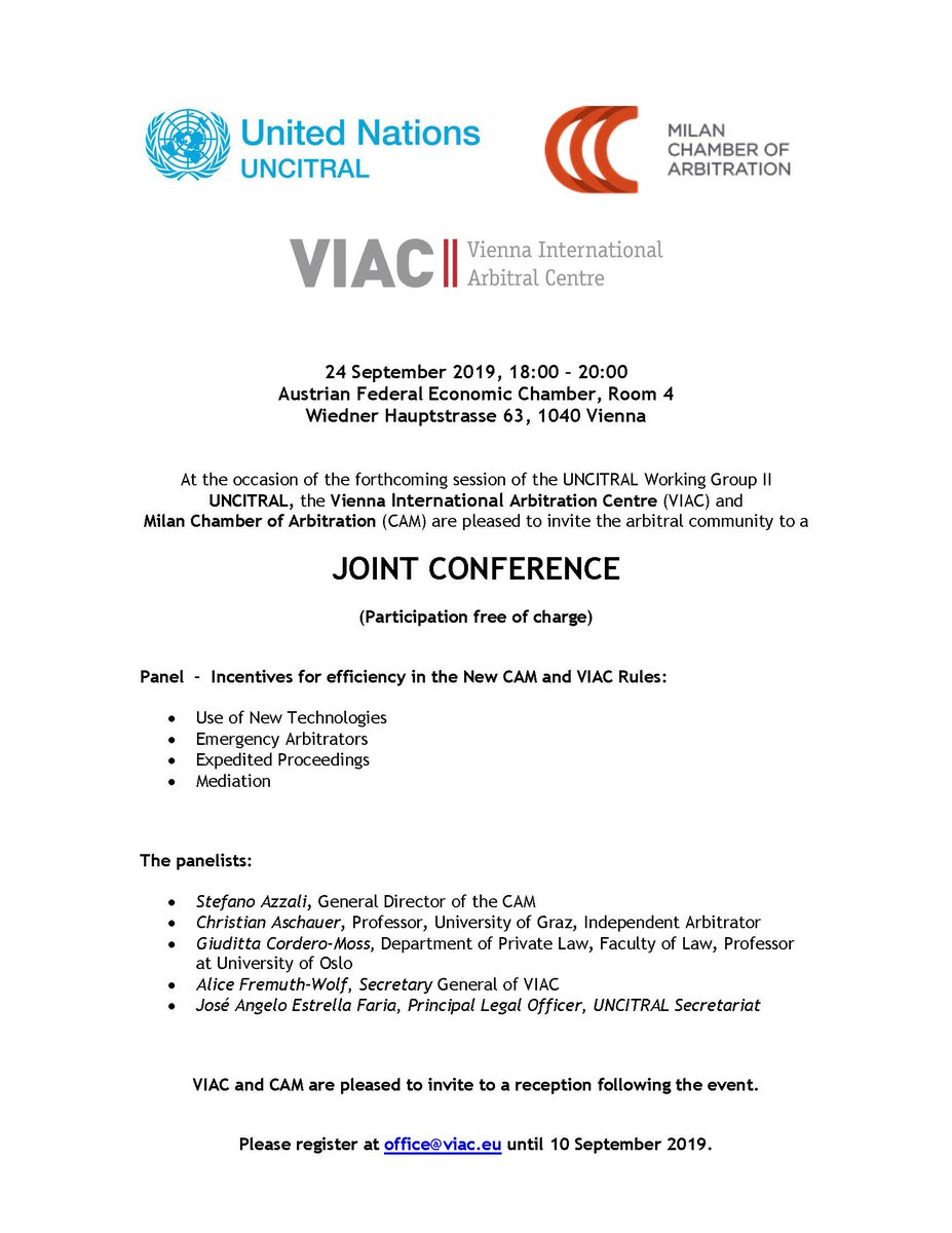 CameraArbitrale's tweet photo. #UNCITRAL, VIAC Vienna and CAM are pleased to invite the arbitral community to a Joint Conference in Vienna on 24 September #arbitrationrules #newtech #emergencyarbitrator #expeditedproceeding https://t.co/mZyqH3lO8t https://t.co/qrwVzTvmvG