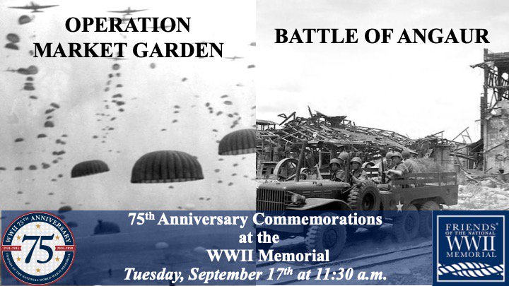 WWIIMemorial's tweet photo. 75 Years Later, Help us Honor their Service and Sacrifices! THREE very special 75th Anniversary Commemorations, on Sept. 17th and Sept. 19th, at the #WorldWarII Memorial. #WWII #WW2 #MarketGarden #Angaur #HürtgenForest #GreatestGeneration #NeverForget - https://t.co/FFj31Z5VDx https://t.co/zLtNHYMlaG