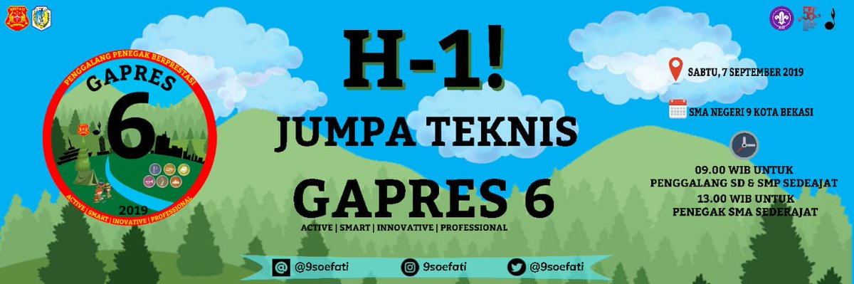 🚨🚨 H-1 JUMPA TEKNIS!🚨🚨

⏳Sabtu, 7 September 2019
⏰Pukul -Penggalang 09.00 - penegak 13.00
🏢SMAN 9 Kota Bekasi
👕Scout look

Cek dan kunjungi sosial media kami untuk mendapatkan informasi selanjutnya

*p.s : Maksimal jumlah peserta Jumpa Teknis per pleton adalah 2 orang