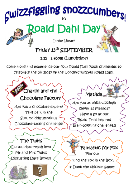 FairfaxSchool's tweet photo. Celebrate Roald Dahl day in the library at lunchtime on Friday 13th September. Take part in a chocolate tasting trial, reach into the Twits’ disgusting dare boxes, play Fantastic Mr Fox’s games and solve Matilda’s brain-boggling challenges. #fairfaxlibrary https://t.co/FyJXBYKmt1