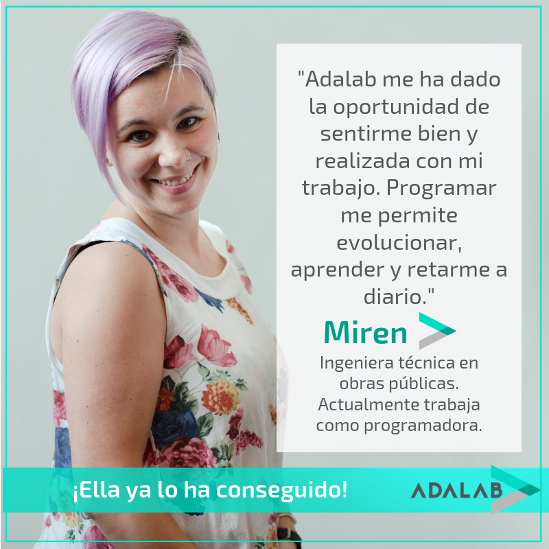 Adalab_Digital's tweet photo. Miren estudió ingeniería técnica en obras públicas, y consiguió trabajo como programadora tras su formación en Adalab. Si tú también quieres reinventarte, ¿a qué esperas para participar en el proceso de selección? https://t.co/TS7jBZmi0t