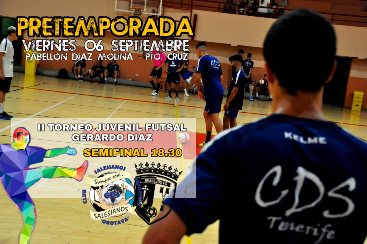 CDSalesianosCDS's tweet photo. ⚽️ HOY ES DÍA DE PARTIDOS
🏆 II Torneo GERARDO DÍAZ
🔵 JUVENIL SALESIANOS
🆚️ #RealejosFS
⏰ 18.00 | Puerto de la Cruz
🏅 AMISTOSO SENIOR 2°B
🆚️ @CDMaxorataFS
⏰ 21.00 | Quiquirá La Orotava
👉 #VamosCDSTenerife #S23NextLevel https://t.co/egqyORCaIn