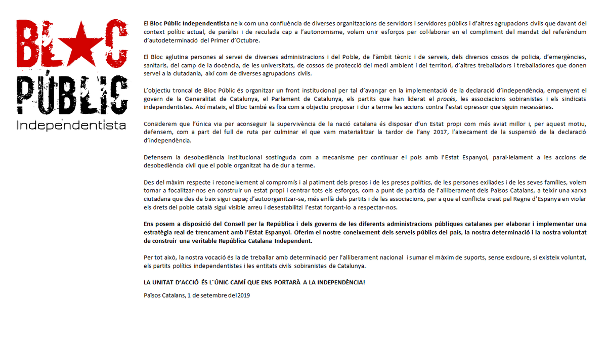 El BLOC PÚBLIC INDEPENDENTISTA som una confluència d’organitzacions de servidors i servidores públics i altres agrupacions civils que unim esforços per col·laborar en el compliment del mandat del referèndum d’autodeterminació del Primer d’Octubre.