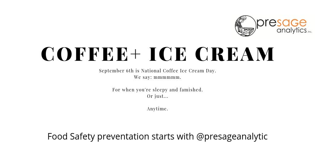 PresageAnalytic's tweet image. #Foodsafety often means Listeria or Salmonella for Ice Cream. foodsafetymagazine.com/news/fda-tests…

Today, though, we celebrate COFFEE and ICE CREAM :)