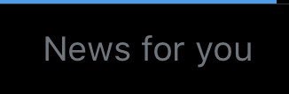 News for you