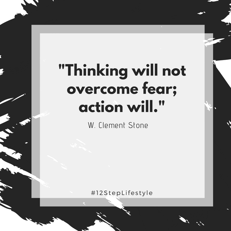 12StepLifestyle's tweet photo. I can think my way into complete paralysis, but it's hard to be paralyzed by fear if I'm busy taking action.

#keepcomingback #cleanandsober #justfortoday #wedorecover https://t.co/lmi5Q7hhsD