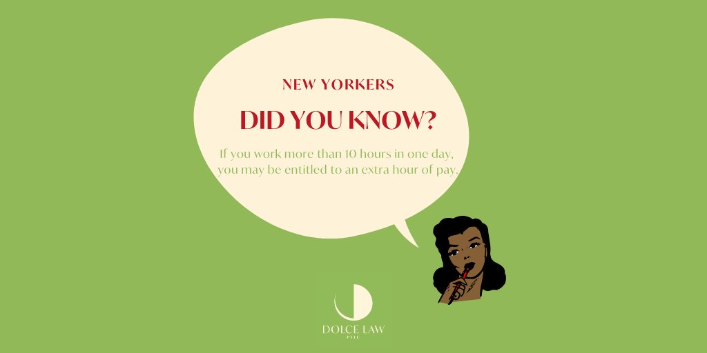 DolceLaw's tweet photo. When New York service industry workers work a “spread of hours” that exceeds 10 hours, they are entitled to an extra hour of pay. If your rights are being violated, consult with an employment lawyer. #spreadofhours #serviceindustry #wages #pay #employmentlaw #employmentlawyer #NY https://t.co/M4gLIlaWjD