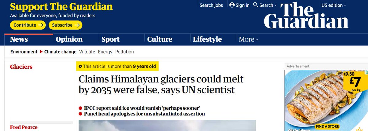 In 2010, the UN's Intergovernmental Panel on Climate Change (IPCC) declared claims published in its 4th report that the Himalayan glaciers could melt by 2035 are false.