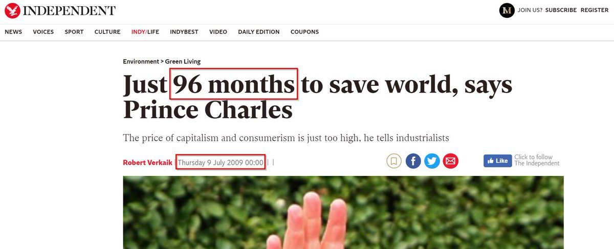 But you must be "mad"/a "denier" not to trust them!In 2009, Prince Charles, the next King, proclaimed we had just 96 months to prevent irreversible climate change.Later that same year, the Prime Minister of the UK proclaimed we had just 50 days.