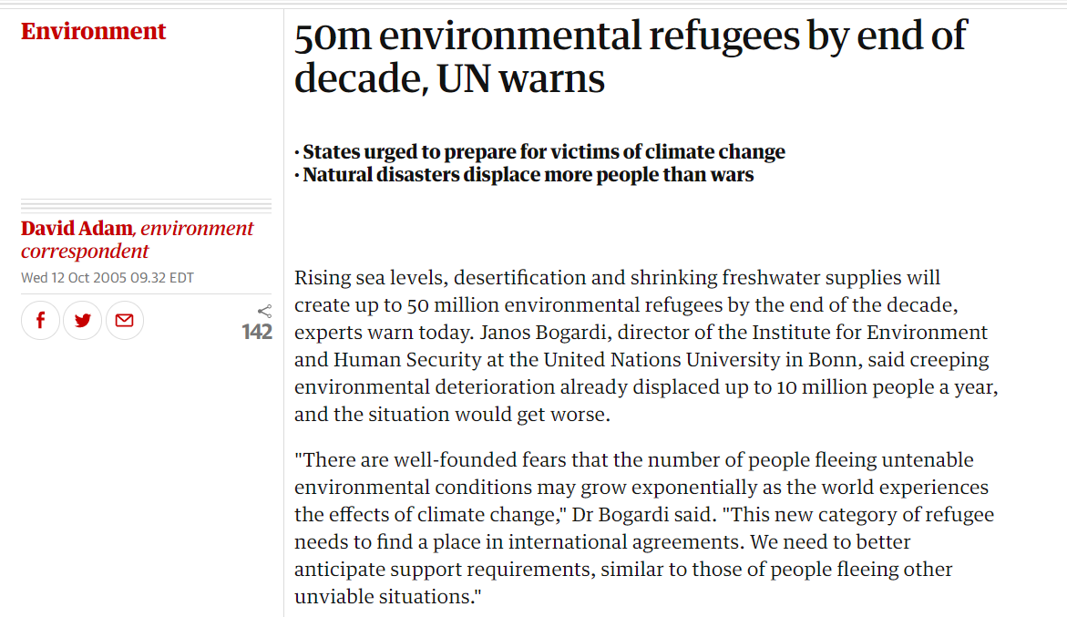 Of course it's not just extreme weather we have to be panicked about, in 2005 the UN warned us that we could see 50 million environmental refugees by 2010.