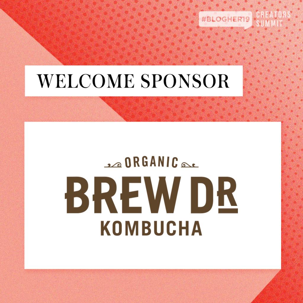 BlogHer's tweet photo. Discover how good kombucha can be with @brewdr at #BlogHer19 Creators Summit! #GoodforHumans #BrewDrKombucha https://t.co/GK3YSZsCNP