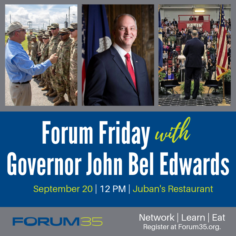 Forum225's tweet photo. We welcome Governor John Bel Edwards for our monthly Forum Friday luncheon! Enjoy a delicious lunch from Juban's Restaurant and hear from Governor Edwards on September 20. RSVP: https://t.co/HENLN2rabW
#forum35 #batonrougeevents #networking https://t.co/rjIgoukZfQ