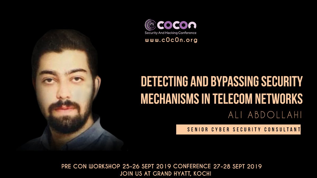 _c0c0n_'s tweet image. Detecting and Bypassing Security Mechanisms in Telecom Networks 
Ali Abdollahi 
Senior Cyber Security Consultant
#c0c0n XII 
REGISTER NOW...
Get tickets at c0c0n.org/conference
#security #telecomnetworks @AliAbdollahi2