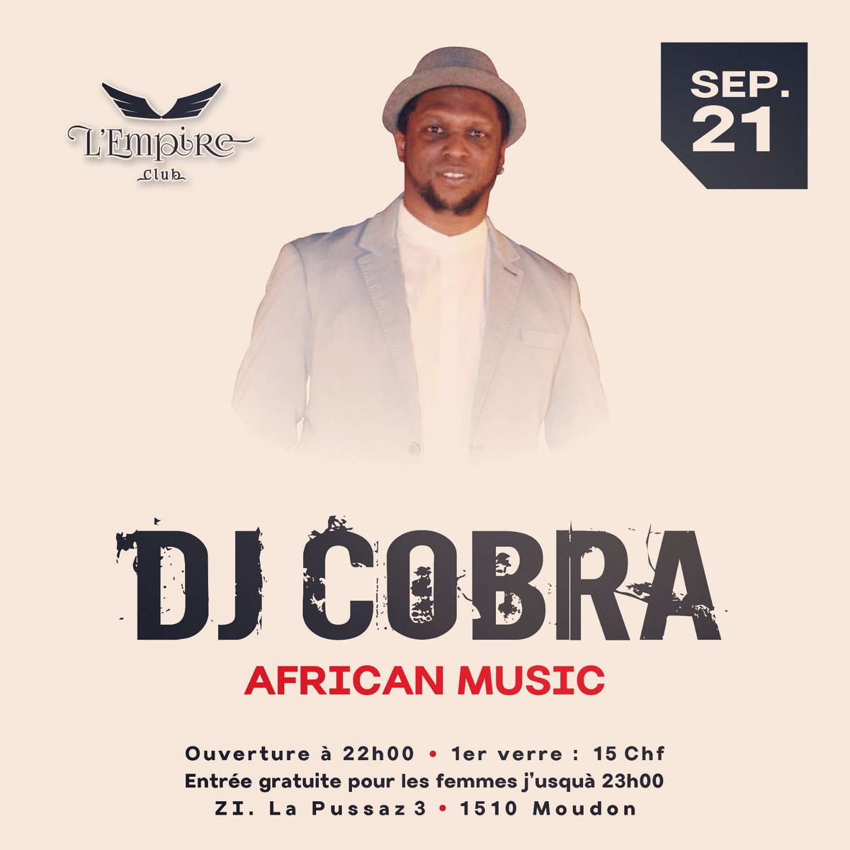 cobracv32's tweet photo. Samedi 21 je serai de côté le l'Empire Club à Moudon pour vous ambiancer ✌🏿👌🏿🎵🔊 Dj.Cobra na machine 🎚🎛💃🏽🕺🏽 https://t.co/47b6c7vIdW
