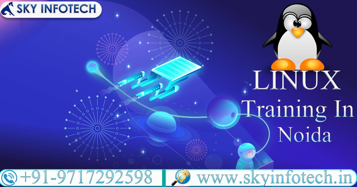 Nitish966160's tweet image. skyinfotech.in/linux-training…
#linuxtrainingindelhi #bestlinuxtraininginstituteinnoida #linux #institute
If you are unable to come to a decision where to go for Linux training in Delhi/NCR then visit Sky Infotech at least once. Your puzzlement will go up in the air.