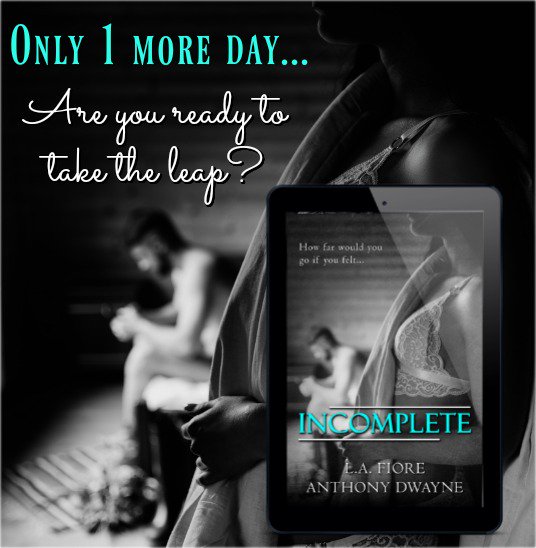 #Countdown #HittingKindles #1Day 

INCOMPLETE by L.A. Fiore &amp;  <a href="/A_Dwayne_Author/">AL Lynn</a>

#angst #wordgames #loveorhate #outofthebox #edgeofyourseat  #alphamale #kindleunlimited #friendstoenemies  #lovestory

Add it to your Goodreads TBR shelf! 
goodreads.com/book/show/4743…