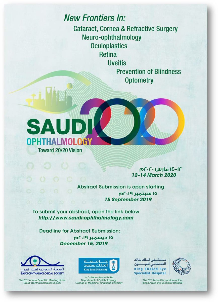 KKESHKSA's tweet image. للراغبين بالمشاركة من المتخصصين والمهتمين بطب العيون التسجيل وتقديم ملخصات بحوثهم في #اجتماع_طب_العيون_السعودي.
الذي سيعقد في ١٢-١٤ مارس ٢٠٢٠.

علماً بأن التقديم مفتوح من تاريخ  ١٥ سبتمبر ٢٠١٩ وينتهي بتاريخ ١٥ ديسمبر ٢٠١٩.

#SOS2020