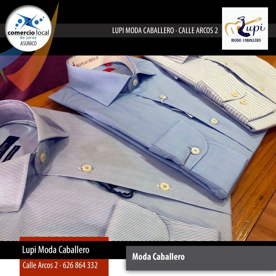 ComercioJerez's tweet photo. En Lupi moda caballero tenemos ya para tí preparada la nueva temporada de moda para el hombre. El estilo, calidad y el precio que más te gustan te esperan en Calle Arcos 2, #Jerez. ¿Te vienes?

#modamasculina #ropahombre #camisa #lupicaballero https://t.co/ve1s6oQmJA