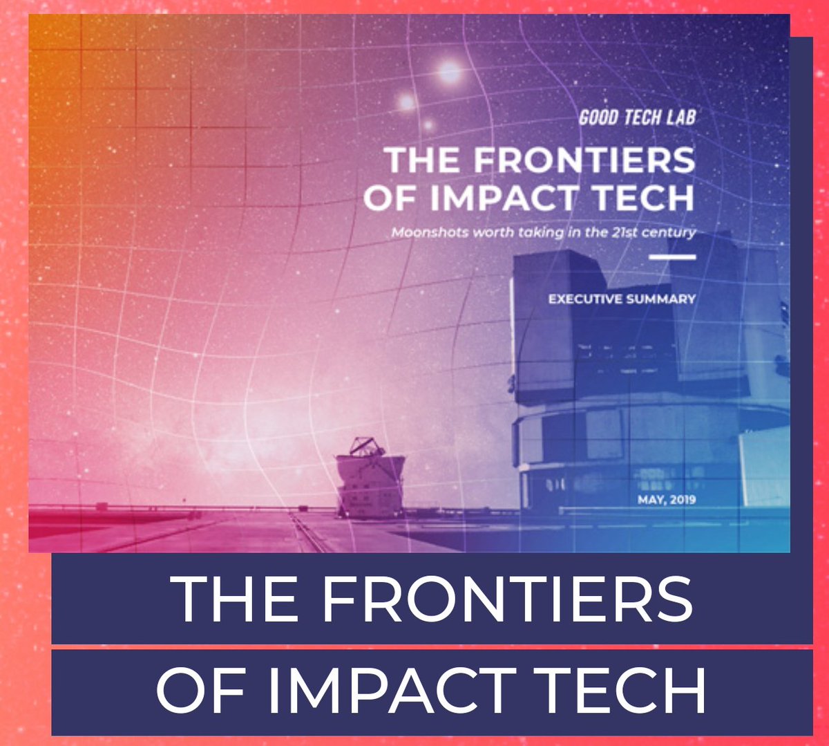Vous voulez faire bouger les lignes ? Le rapport "The Frontiers of Impact Tech"  par <a href="/GoodTechLab/">Good Tech Lab</a> est gratuit et disponible sur leur site web en anglais (et début octobre en français)
#TechForGood #forumtechforgood #NantesDigitalW #numérique