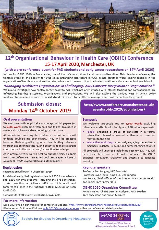 SHOC_OBHC's tweet photo. REMINDER: Only 24 days left before the close of submissions for the 12th Organisational Behaviour in Health Care Conference #OBHC2020 in Manchester! Please submit your papers and symposia proposals here: https://t.co/jrLgFOxkoaโฆ CLOSING DATE: Monday 14th October 2019 https://t.co/LF9g0mtZs7