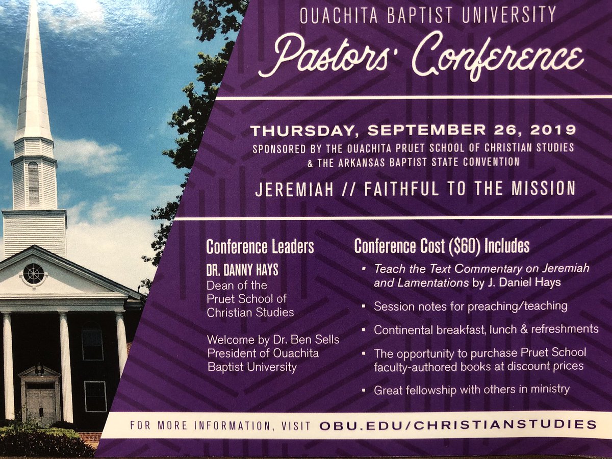 Haysdanny's tweet photo. I’m getting excited about the Ouachita/ABSC Pastors’ Conference coming up next week. . . &amp; the opportunity to teach one of my most favorite books in the Bible—Jeremiah! https://t.co/xpGUTnNAEi