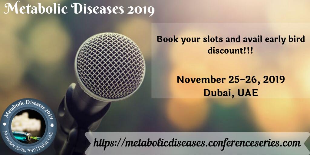 Metabolic_2020's tweet photo. Be a part of #Metabolic_Diseases2019!!! 
Don't be late to publish your #research on International Platform.
#November 25-26, 2019
#Dubai #UAE 
To #publish your research #mail us at: metabolicdiseases@memeetings.net https://t.co/V4323hfRmJ