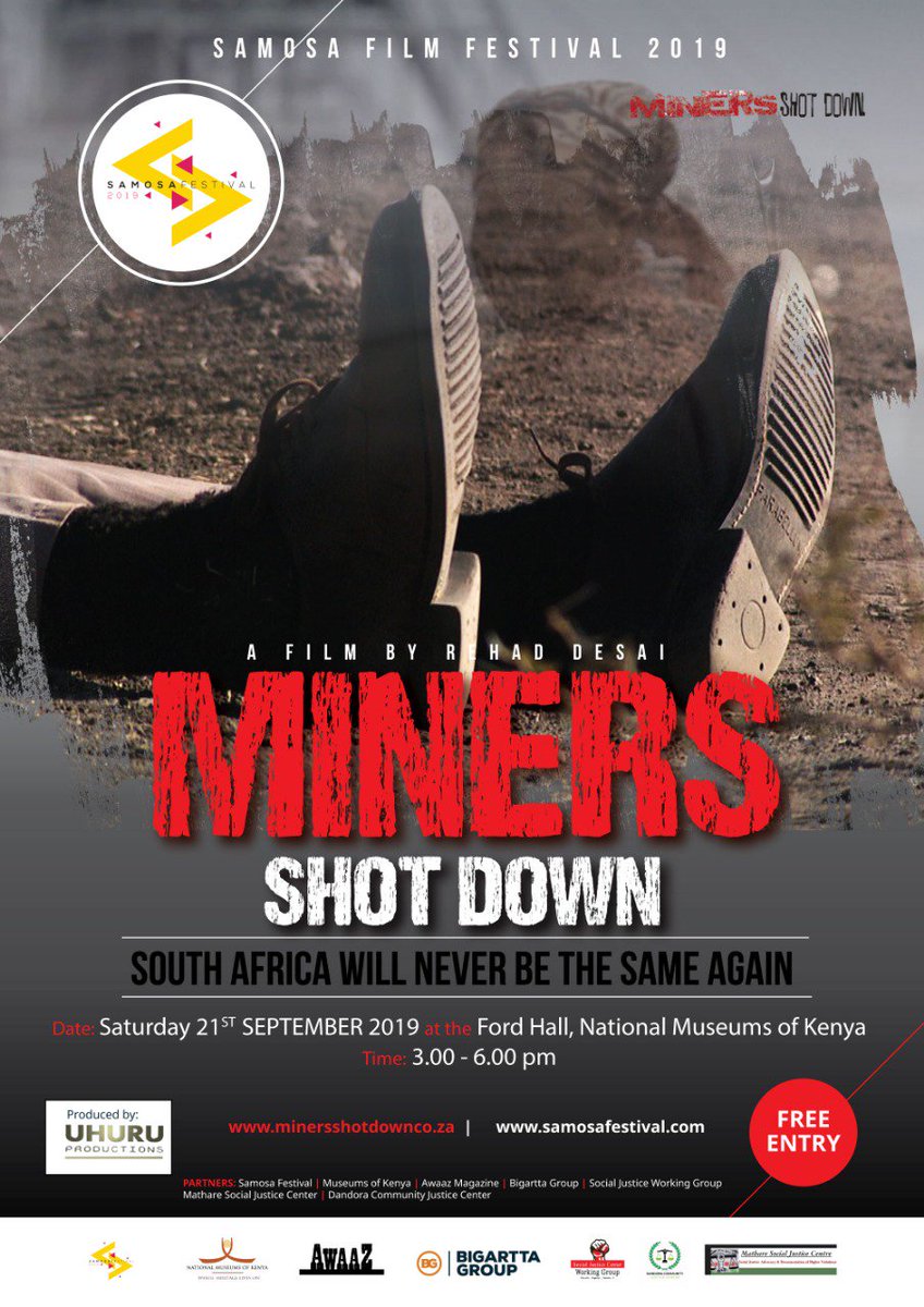 Saturday, 21st Sept, 2019
Ford Hall, National Museum of Kenya.
#MinersShotDown
#SamosaFest2019