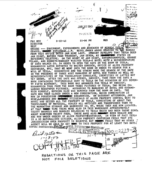 Whatever happened to Tesla's research btw?It was confiscated from his New Yorker Hotel room by the FBIWe have declassified FBI documents showing the agency in what seems to be a turf war over ownership of said research