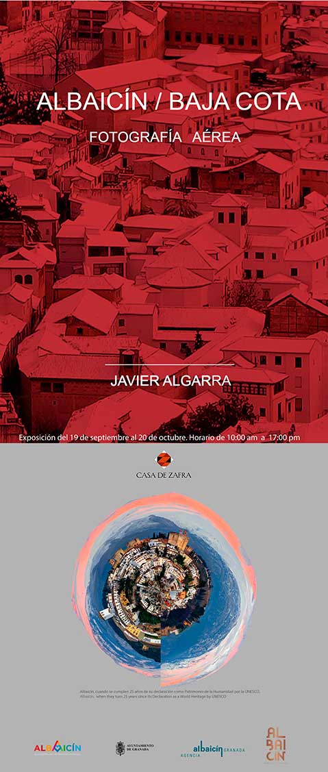 Del 19 de septiembre al 20 de octubre, se podrá visitar la #exposición de Fotografía Aerea «Albayzín / Baja Cota», de Javier Algarra en la <a href="/CasadeZafra/">Casa de Zafra</a>
 #Granada>>>guiacool.com/event/exposici