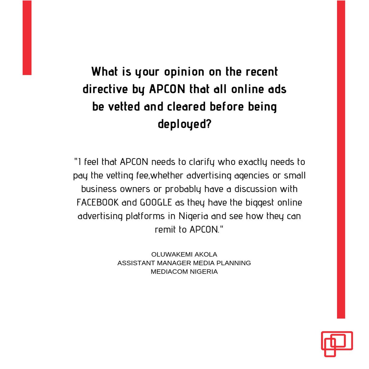 Algorithmmedia's tweet image. It is no news that APCON has directed that all online ads must be vetted and cleared before they are deployed.

One of our best brains at Algorithm Media - Kemi Akola shares her opinion on it.

#AlgorithmMedia #APCON #Advertising #OnlineAds #OneMediacom #TeamMindshare