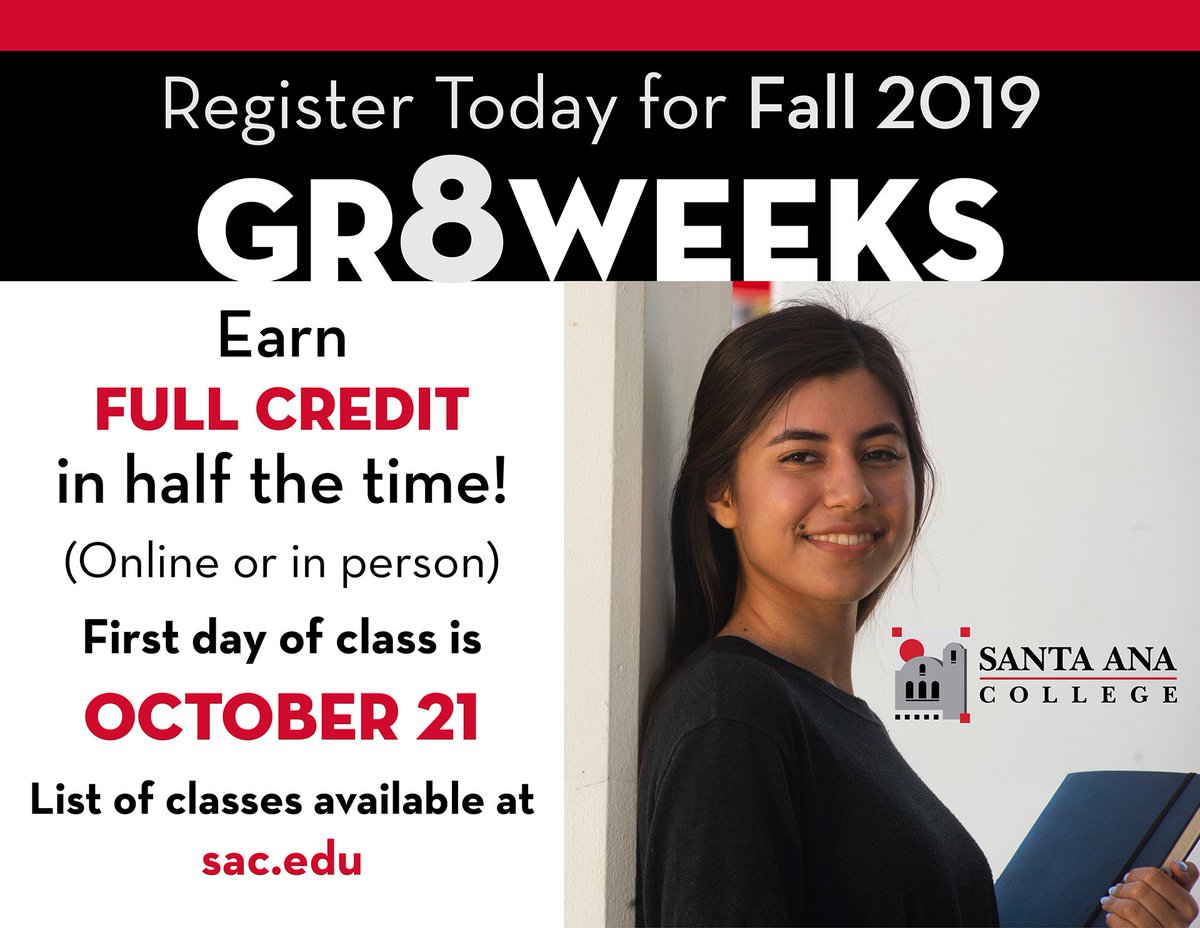 SantaAnaCollege's tweet image. Earn full credit in half the time by enrolling in GR8 Weeks courses @SantaAnaCollege. Classes begin October 21. For more information or to make a counseling appointment, call 714-564-6100. sac.edu/AcademicAffair…
#GR8WEEKS #fall2019 #guidedpathways #communitycollege