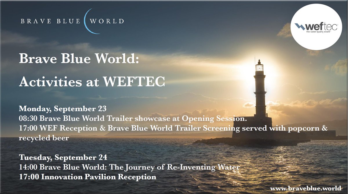 Attending #WEFTEC next week? Be sure to stop by the Innovation Pavilion where the Brave Blue World team will be hosting a range of exciting activities! From an official trailer screening to a panel discussion, the team will be on-site to discuss all things #braveblueworld!
