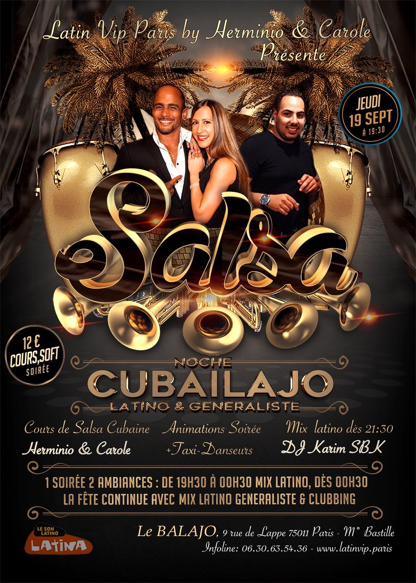 HerminioetCarol's tweet photo. #CeSoirOnSort @BalajoParis : NOCHE CUBAILAJO ☆ SALSA BACHATA
Cours Salsa Cubaine 🇨🇺: 19h30
Mix LATINO
Infos 0630635436 - https://t.co/gk1UVipYnu - https://t.co/jMqPfPP9Ga
#salsa #bachata #paris #sortiraparis #danceparty #socialdance #feelgood #parisdance #fun #cubanos #Reggaeton https://t.co/Eo4egdnxdd