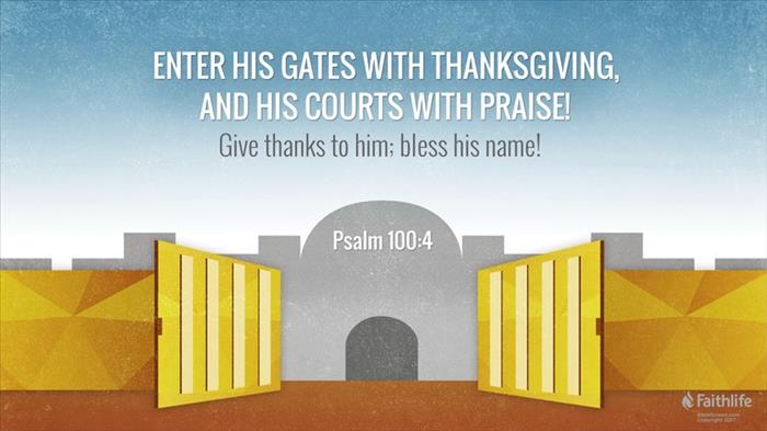Psalm 100:4, ESV.  What is the LORD saying to you this morning?