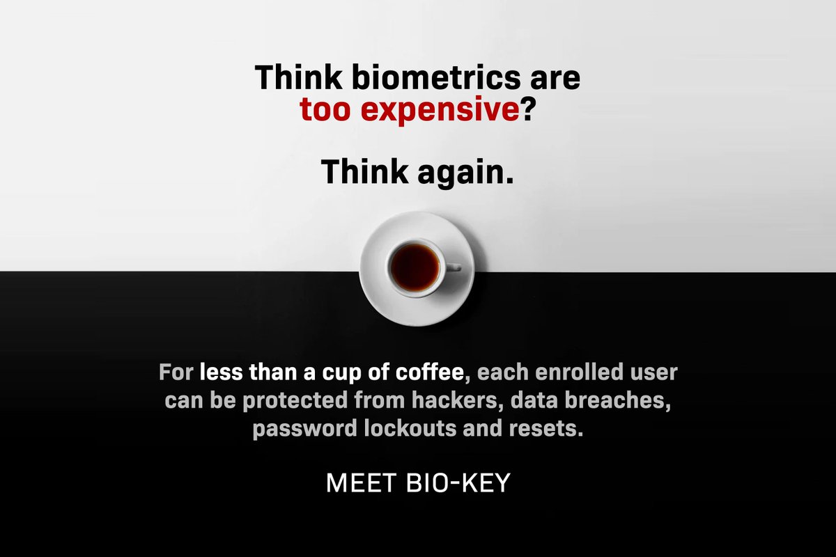 BIOkeyIntl's tweet image. What can you get for less than the price of a cup of coffee? How about a biometric SSO solution for $3/mo per user?
bio-key.com/meet-bio-key/

#coffee #biometrics #CyberSecurity #Databreach #technology