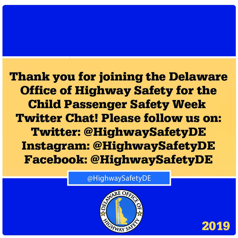 highwaysafetyDE's tweet photo. Thank you for joining the Delaware Office of Highway Safety for the CPS Week Twitter Chat! Please follow us online and through social media!

#CPSWeek2019 #CPSWeek #TheRightSeat #ArriveAliveDE https://t.co/KDr1YZs057