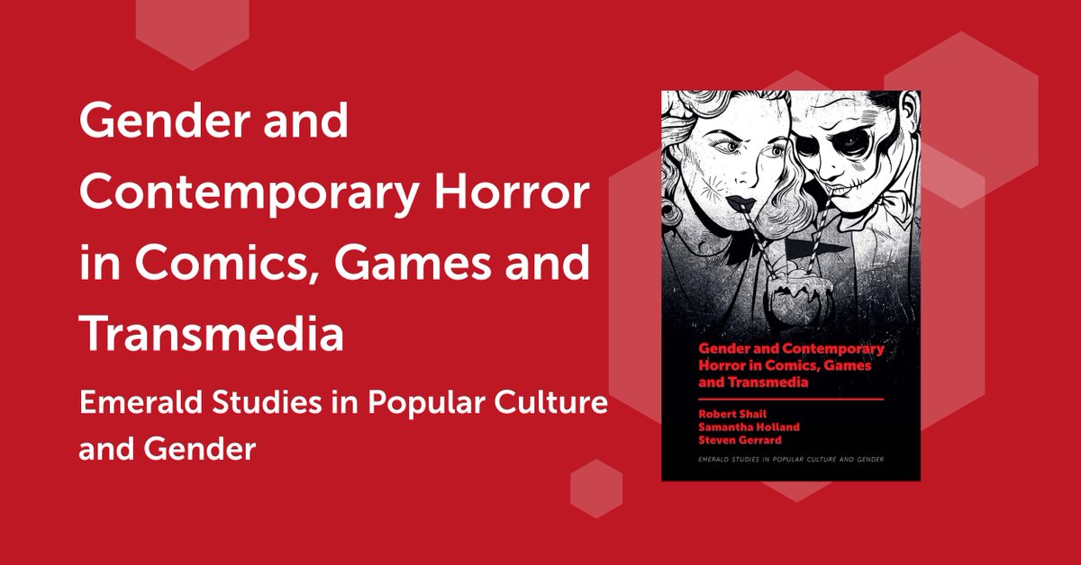EmeraldFairSoc's tweet photo. Explore modern representations of #gender in #horror and how this factors into the horror genre's appeal in Gender and Contemporary Horror in Comics, Games and Transmedia by @rshail1, @DrSamHolland and @DrStevenGerrard. Find out more https://t.co/uAHzaFlCug
@leedsbeckett https://t.co/9FHw8YwoNe