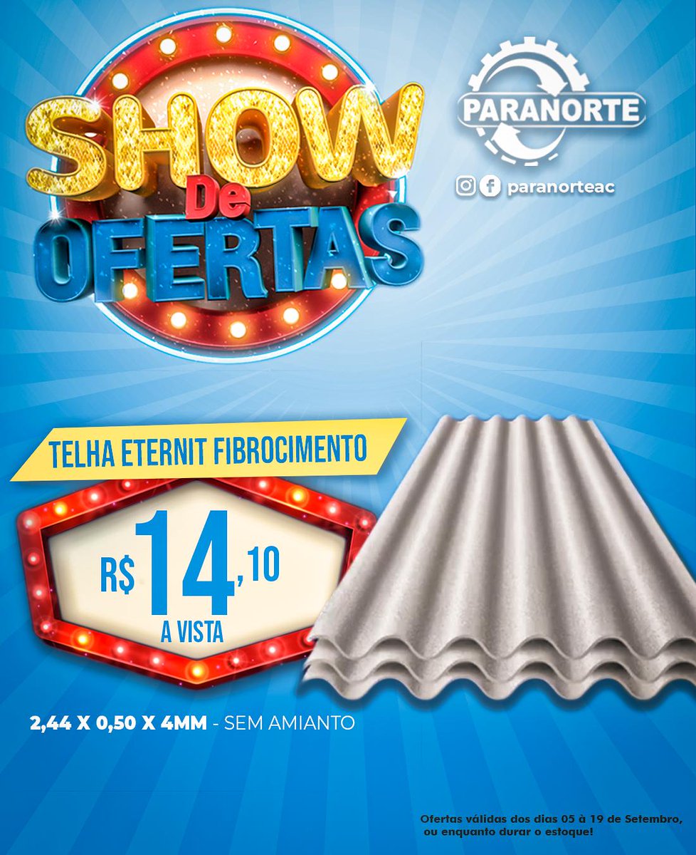 PARANORTE1's tweet photo. SHOW DE OFERTAS PARANORTE !

TELHA ETERNIT FIBROCIMENTO
R$14,10 A VISTA 
2,44 X 0,50 X 4 MM - SEM AMIANTO

.
.
.
#show #ofertas #paranorte #telha #fibrocimento #setembro https://t.co/lf4J1ux9IA