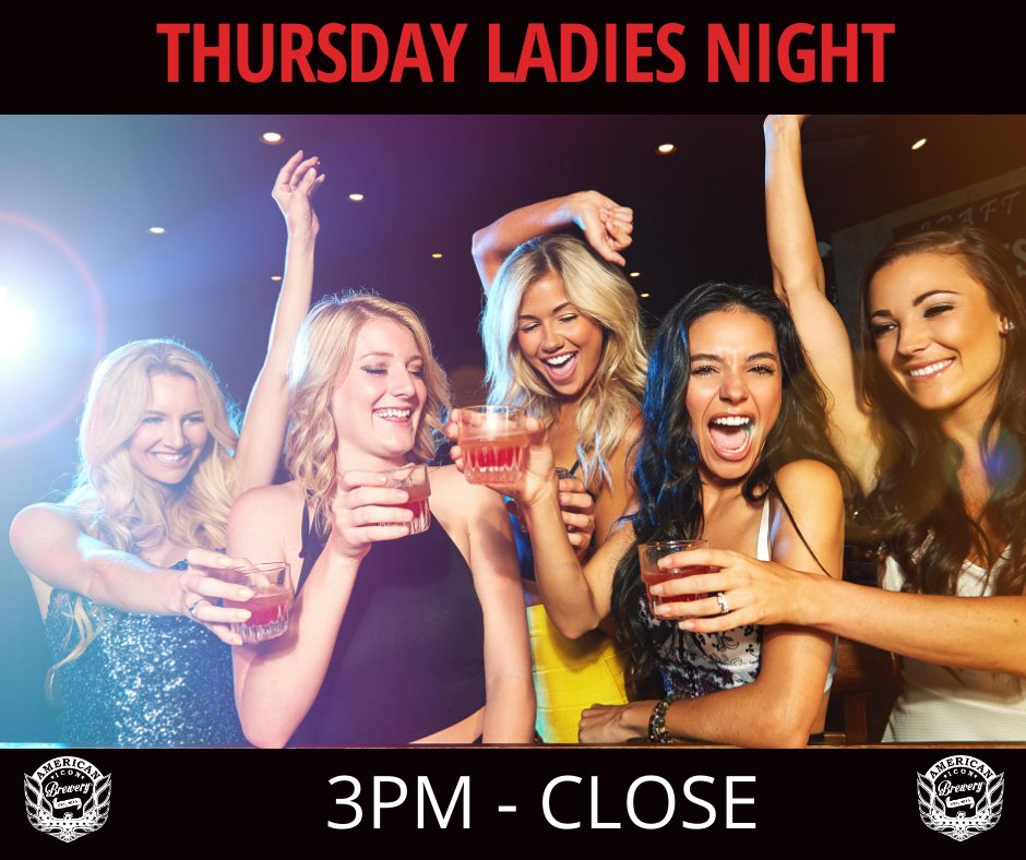 Thursday Ladies Night 3pm-Close! Happy Hour Drinks ALL Day &amp; ALL Night! See you!! Cheers!!! 🔥🍸🔥

#americaniconbrewery #VeroBeach #girlsnightout #happyhour #dogfriendly #taproom #IndianRiver #ladiesnight