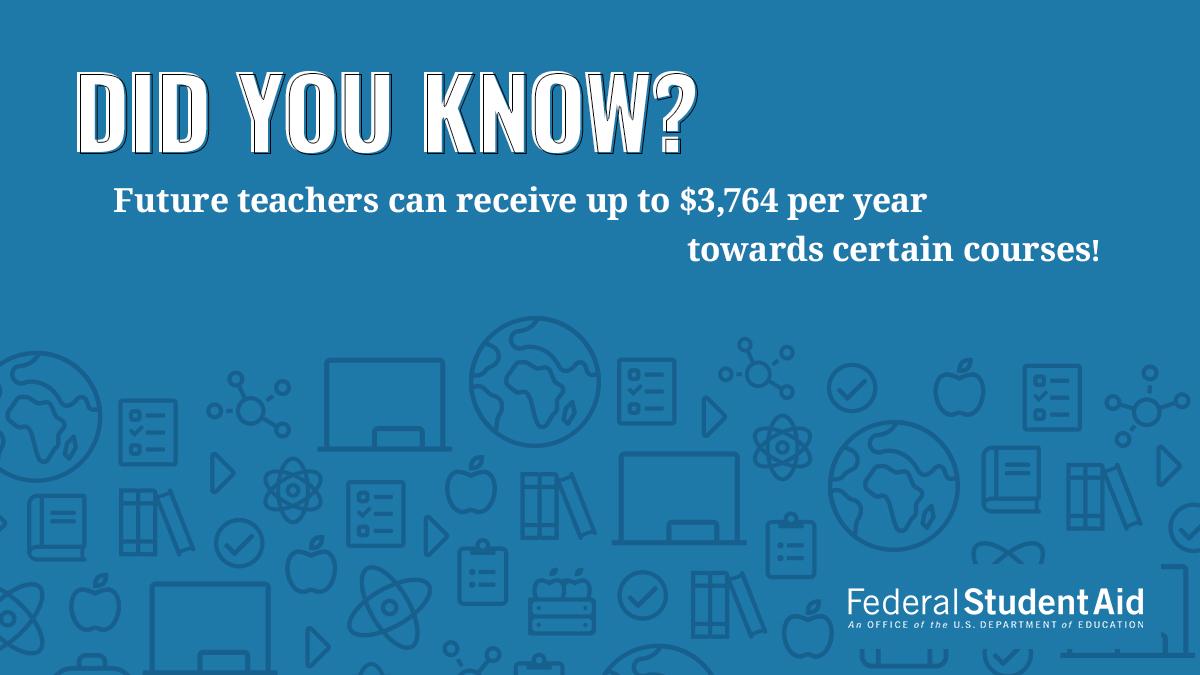 FAFSA's tweet photo. Learn more about the TEACH Grant ➡️ https://t.co/RlLeZRvEKo https://t.co/tZ23Yjr2OM
