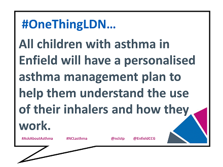 NCL_ICS's tweet photo. #OneThingLDN #Enfield will ensure that all children with asthma have a personalised asthma management plan to help them understand the use of their inhalers @HealthyLDN @EnfieldCCG https://t.co/YRoI1amIVL