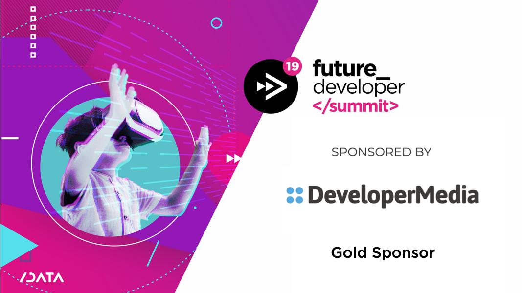 SlashDataHQ's tweet image. Future Developer Summit 2019 is coming on Tuesday!
Many many thanks to our Gold sponsor @Developer_Media 
#FutureDeveloper19