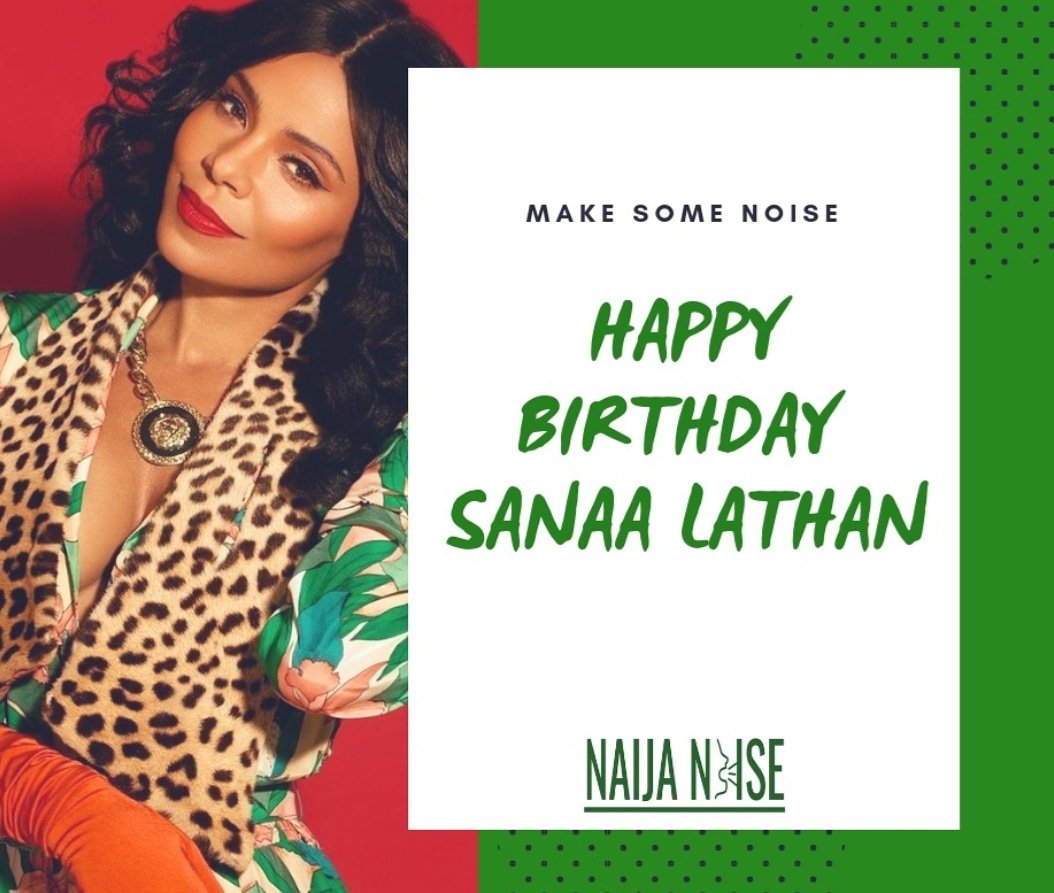 Happy Birthday Hollywood Actress Sanaa Lathan!   