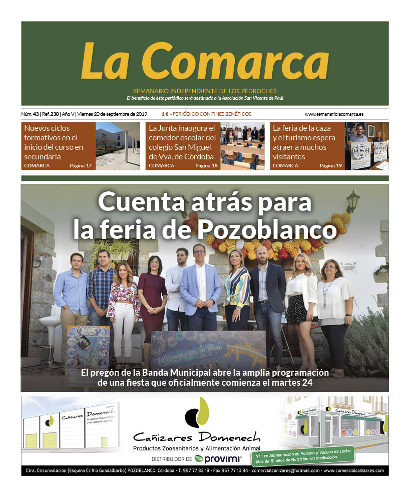 Cuenta atrás para la feria de Pozoblanco. El pregón de la <a href="/BandaPozoblanco/">Banda Municipal de Música de Pozoblanco</a> abre la amplia programación de una fiesta que oficialmente comienza el martes 24. 

Ésta es nuestra portada de hoy.