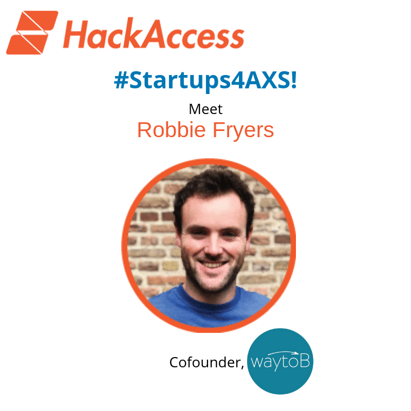 waytoB_'s tweet photo. “I want to dismiss the common fallacy that social entrepreneurship and sustainable businesses can’t go hand in hand. We need more good people working on problems worth solving” - Robbie Fryers, #waytoB's co-founder, will talk about accessibility later on today at #Startups4AXS. https://t.co/TJDxaAbBTq