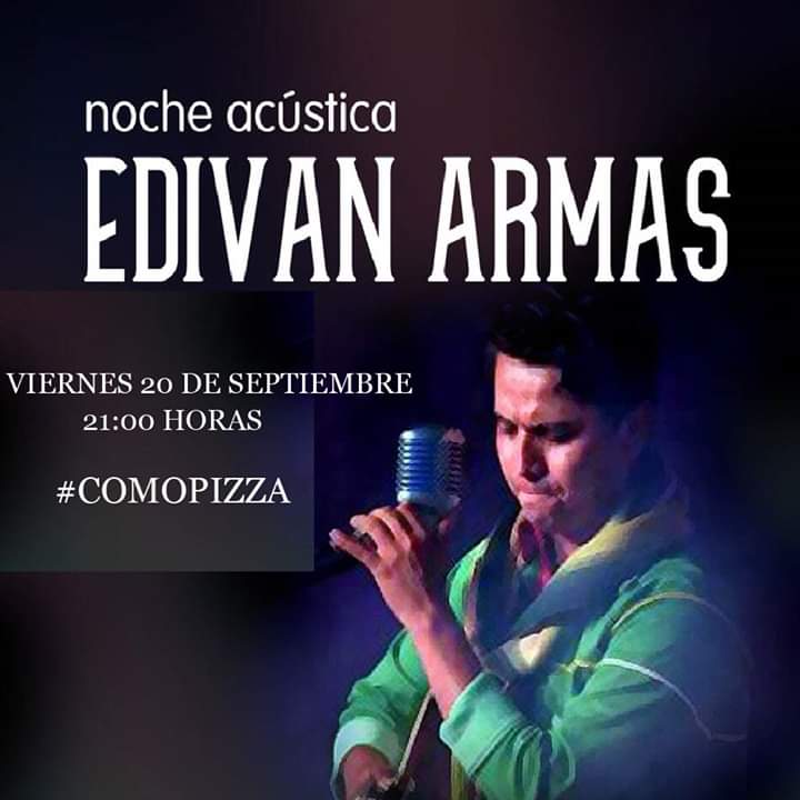 como2z4's tweet photo. Mañana Viernes 20Sep en #ComoPizza Edivan Armas nos visita en casa con su amplio repertorio y presentación de su nuevo material, apoyemos todos y bienvenidos.  Reservaciones por mensaje directo pocos espacios*. https://t.co/kOJ2jtkfBY